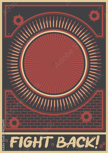 Fight back! Resistance Propaganda Posters Background, Bullets and Brick Wall