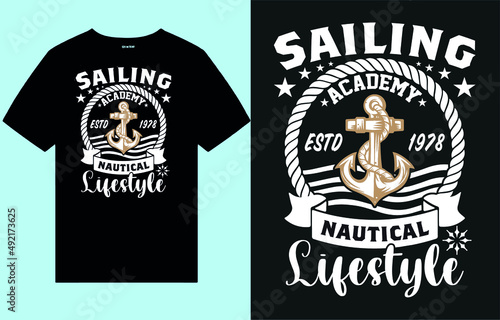 Sailing academy estd 1978 nautical lifestyle ,vintage flag, typography, Grunge flag, patriotic t-shirt ,printing vector tee, text design, motivacation, quotes design, printing vector, vintage design,