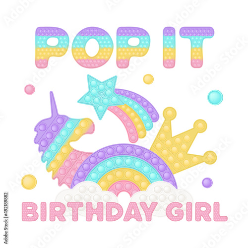 Popit birthday girl sublimation in fidget toy style. Pop it t-shirt design as a trendy silicone toy for fidget in pink color. Bubble pop it birthday lettering. Isolated cartoon vector illustration.