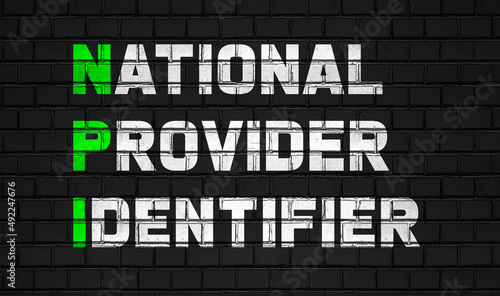 national provider identifier (NPI) concept,healthcare abbreviations on black wall