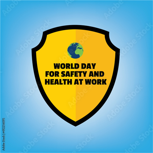 World Day for Safety and Health at Work