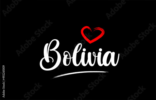 Bolivia country with love red heart on black background