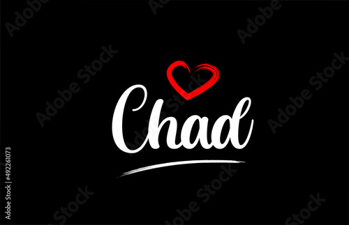 Chad country with love red heart on black background