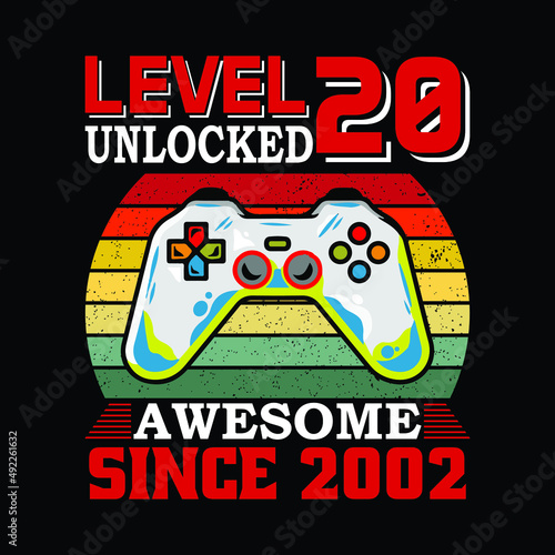 level 20 unlocked awesome since 2002