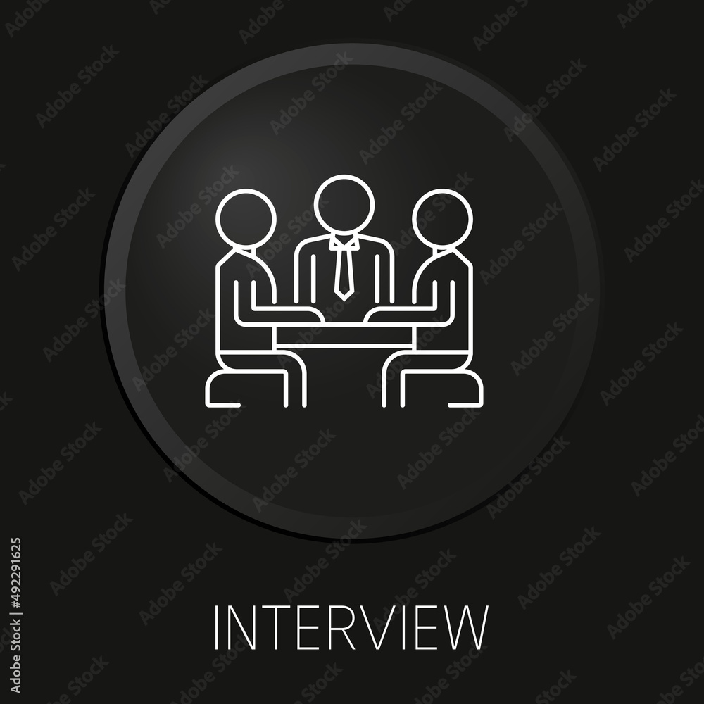 Interview minimal vector line icon on 3D button isolated on black background. Premium Vector. Interview minimal vector line icon on 3D button isolated on black background. Premium Vector.