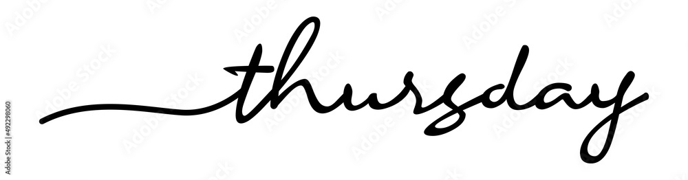 Fototapeta premium Thursday Hand Writing Black Lettering Calligraphy Isolated on White Background. Days of the Week.