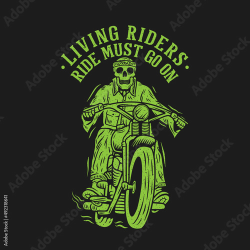 vintage motorcycle rider with typography. fit for print and apparel t shirt template vector illustration