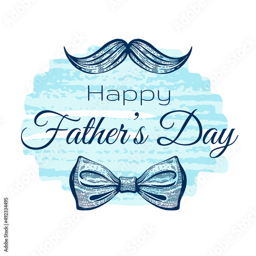 Happy Fathers day greeting card with sketch mustache and bow tie. Vector poster for daddies holiday with hand drawn illustration of gentleman moustache and bowtie on blue background
