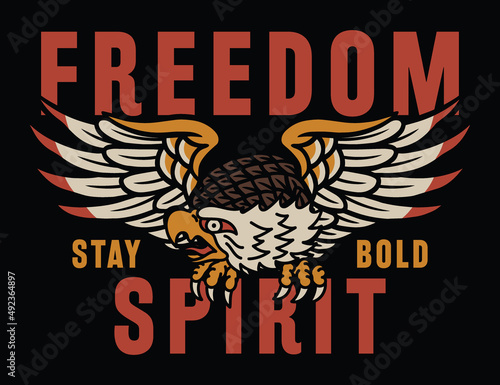 Tattoo Style Wings Open Eagle Illustration with A Slogan Artwork on Black Background For Apparel and Other Uses