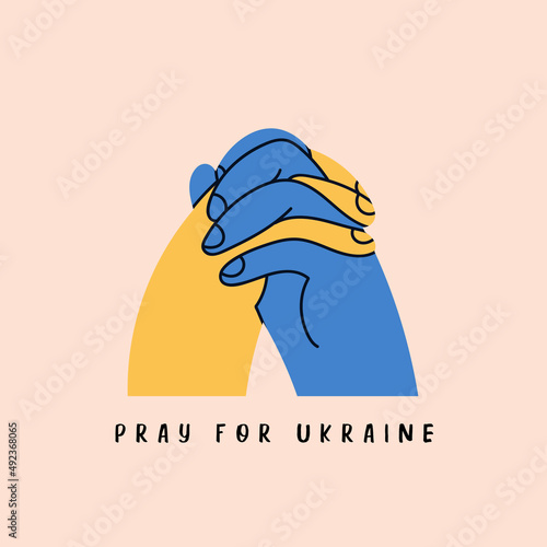 Blue and yellow Hands in Pray Gesture. Ukrainian flag colors. Pray For Ukrainian peace. Save Ukraine from russia. Stop war, praying, mourning, humanity concept. Hand drawn Vector illustration