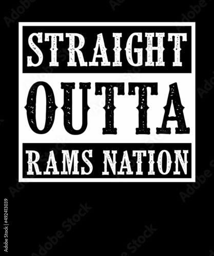 Straight Outta Rams Nation