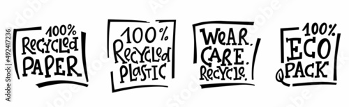 Recycled paper, plastic, wear, care - eco packaging lettering set. Vector stock illustration isolated on white background for label, wrapping, package. 