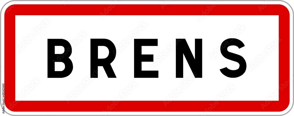 Panneau entrée ville agglomération Brens / Town entrance sign Brens