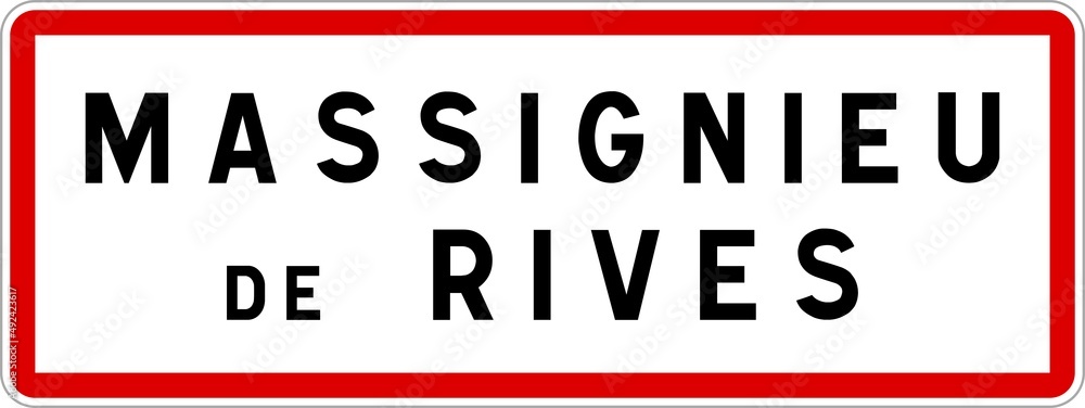 Panneau entrée ville agglomération Massignieu-de-Rives / Town entrance sign Massignieu-de-Rives Panneau entrée ville agglomération Massignieu-de-Rives / Town entrance sign Massignieu-de-Rives