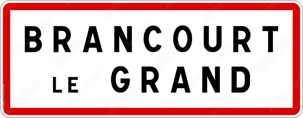 Panneau entrée ville agglomération Brancourt-le-Grand / Town entrance sign Brancourt-le-Grand