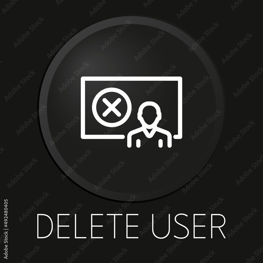 Delete user vector line icon on 3D button isolated on black background. Premium Vector. Delete user vector line icon on 3D button isolated on black background. Premium Vector.