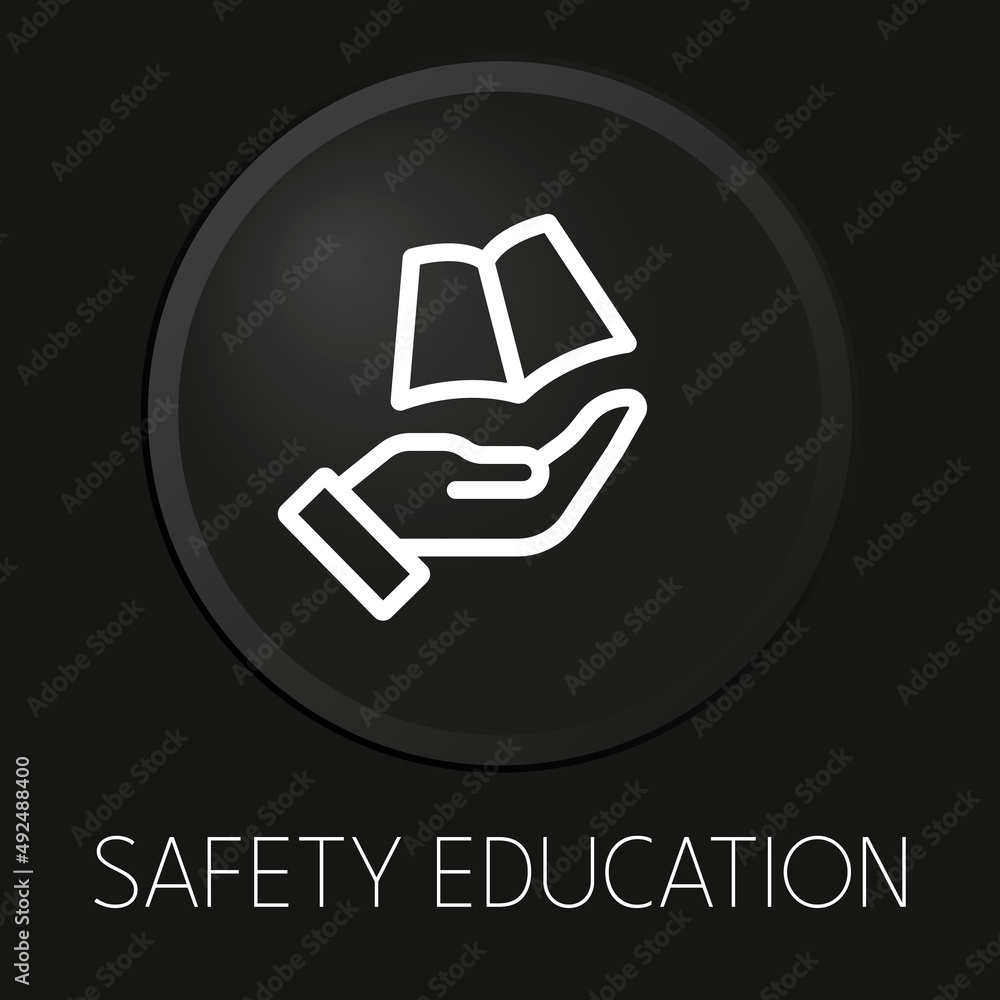 Safety education minimal vector line icon on 3D button isolated on black background. Premium Vector. Safety education minimal vector line icon on 3D button isolated on black background. Premium Vector.