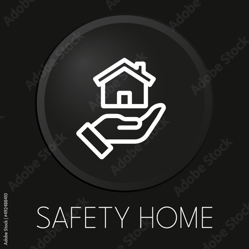 Safety home minimal vector line icon on 3D button isolated on black background. Premium Vector.