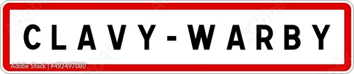 Panneau entrée ville agglomération Clavy-Warby / Town entrance sign Clavy-Warby