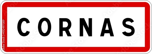 Panneau entrée ville agglomération Cornas / Town entrance sign Cornas