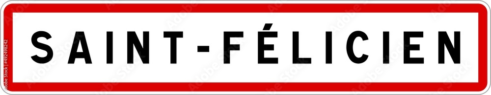 Panneau entrée ville agglomération Saint-Félicien / Town entrance sign Saint-Félicien Panneau entrée ville agglomération Saint-Félicien / Town entrance sign Saint-Félicien