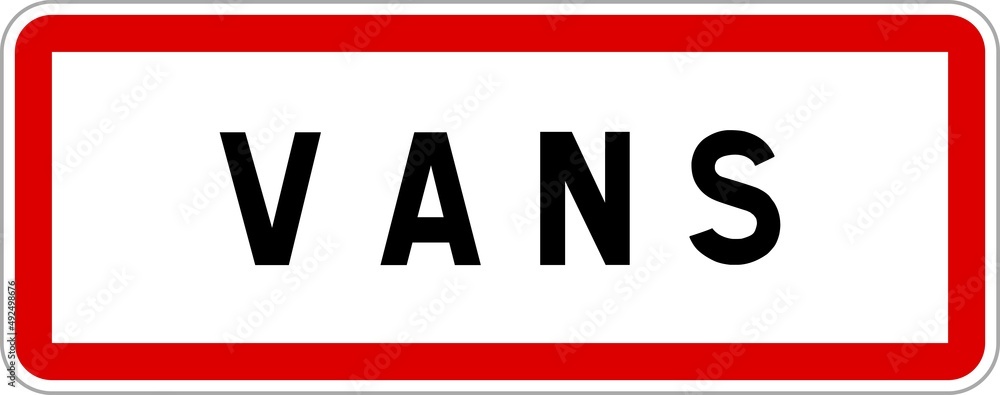 Obraz premium Panneau entrée ville agglomération Vans / Town entrance sign Vans