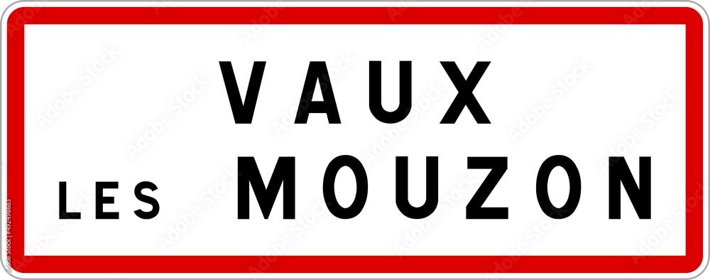Panneau entrée ville agglomération Vaux-lès-Mouzon / Town entrance sign Vaux-lès-Mouzon Panneau entrée ville agglomération Vaux-lès-Mouzon / Town entrance sign Vaux-lès-Mouzon