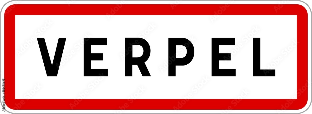 Panneau entrée ville agglomération Verpel / Town entrance sign Verpel Panneau entrée ville agglomération Verpel / Town entrance sign Verpel