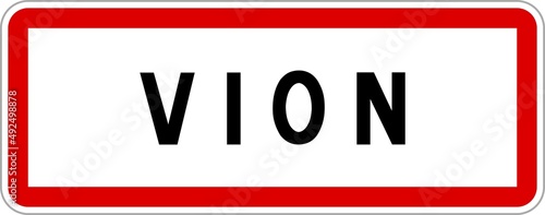 Panneau entrée ville agglomération Vion / Town entrance sign Vion photo