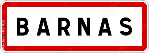 Panneau entrée ville agglomération Barnas / Town entrance sign Barnas