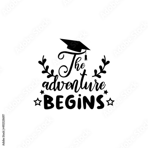 Graduation 2022 quote lettering typography illustration