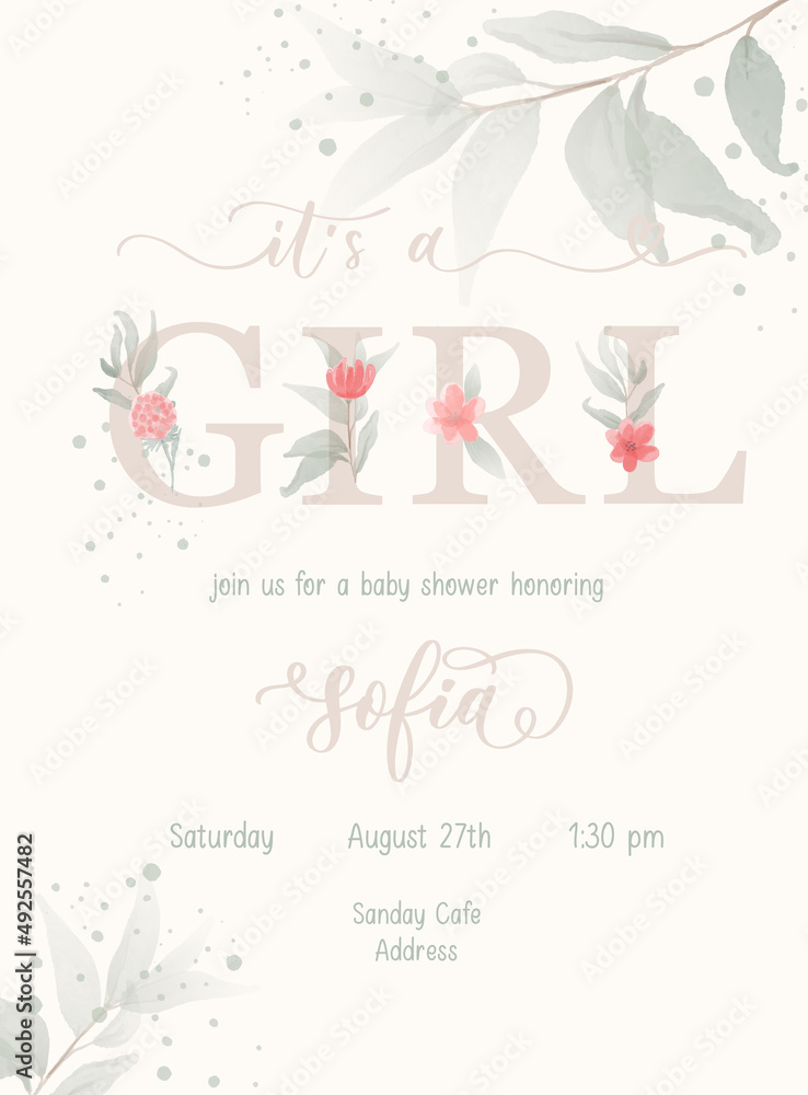 Obraz premium It's a Girl. Baby Shower lettering invitation template with watercolor flower and leaf.