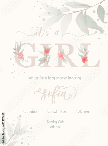 It's a Girl. Baby Shower lettering invitation template with watercolor flower and leaf.