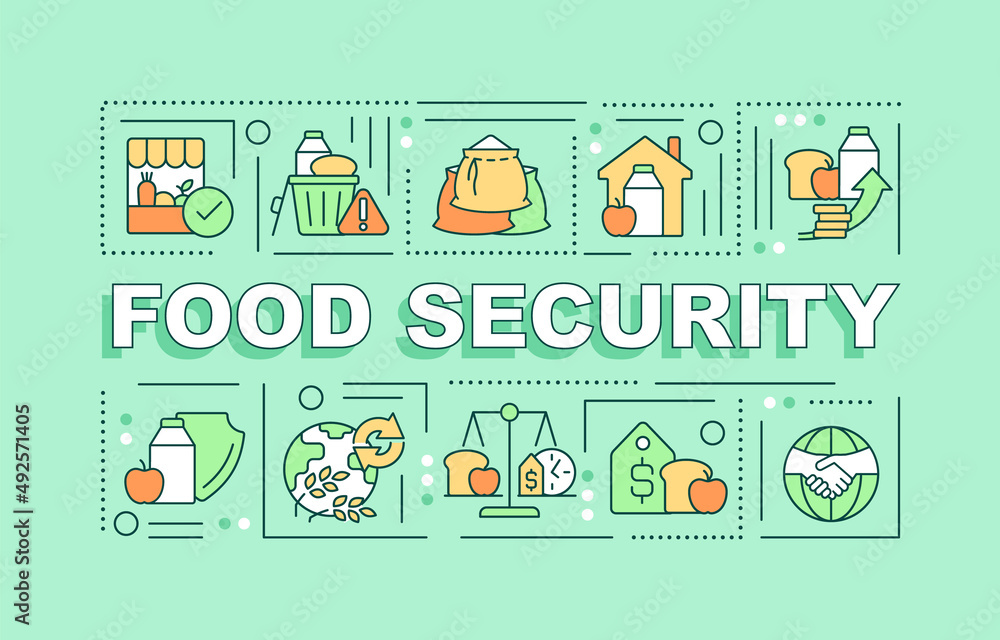 Fototapeta Food security word concepts green banner. Available nutrition. Infographics with icons on color background. Isolated typography. Vector illustration with text. Arial-Black font used