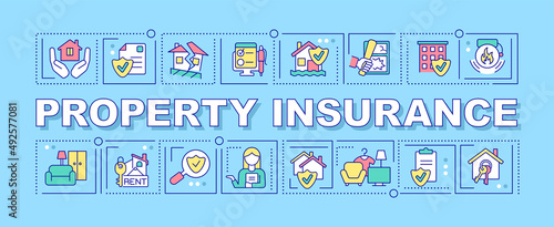 Property insurance word concepts blue banner. Real estate safety. Infographics with icons on color background. Isolated typography. Vector illustration with text. Arial-Black font used