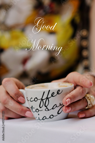 Cup of drink with text "Good Morning" greeting