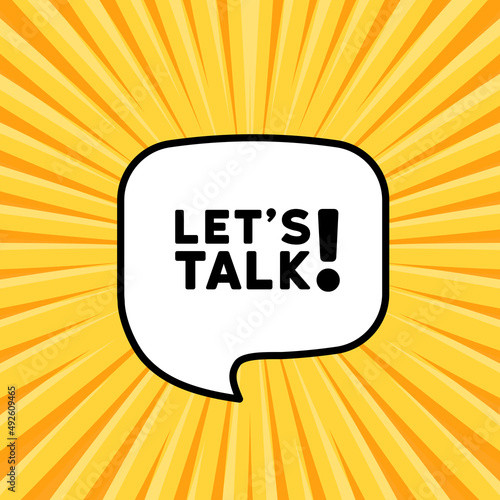 Speech bubble with Lets talk text. Boom retro comic style. Pop art style. Vector line icon for Business and Advertising