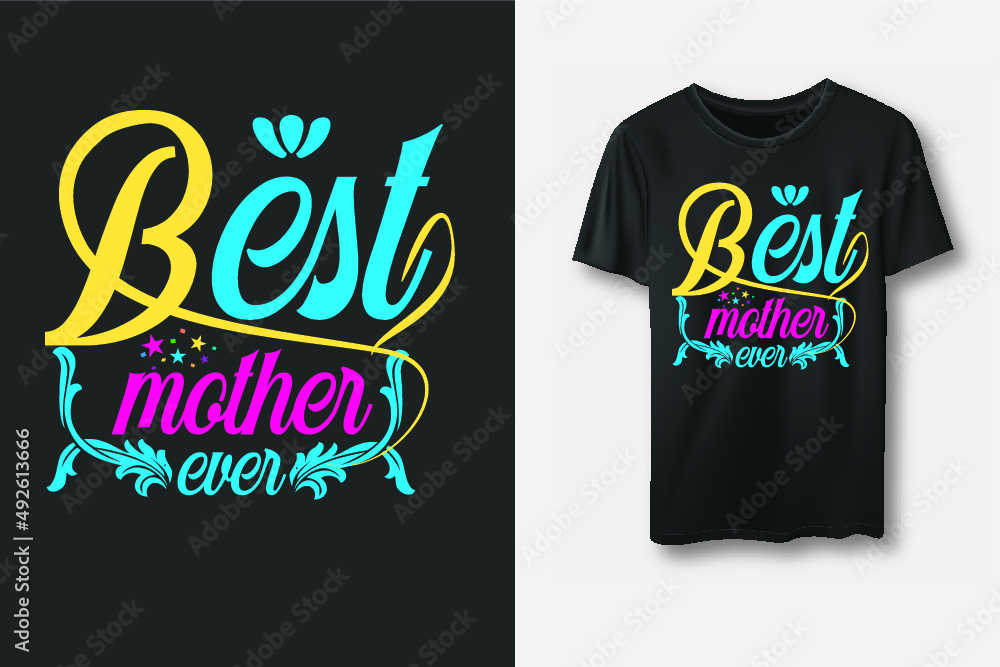 Mother's Day T Shirt Design. Mom day/Mother's Day
Mother's Day T Shirt Design. Mom day/Mother's Day