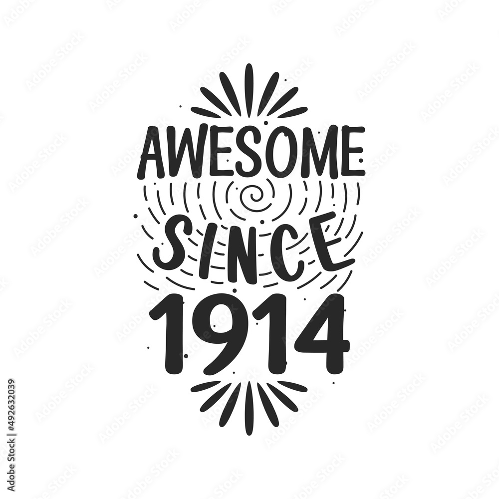 Fototapeta premium Born in 1914 Vintage Retro Birthday, Awesome since 1914