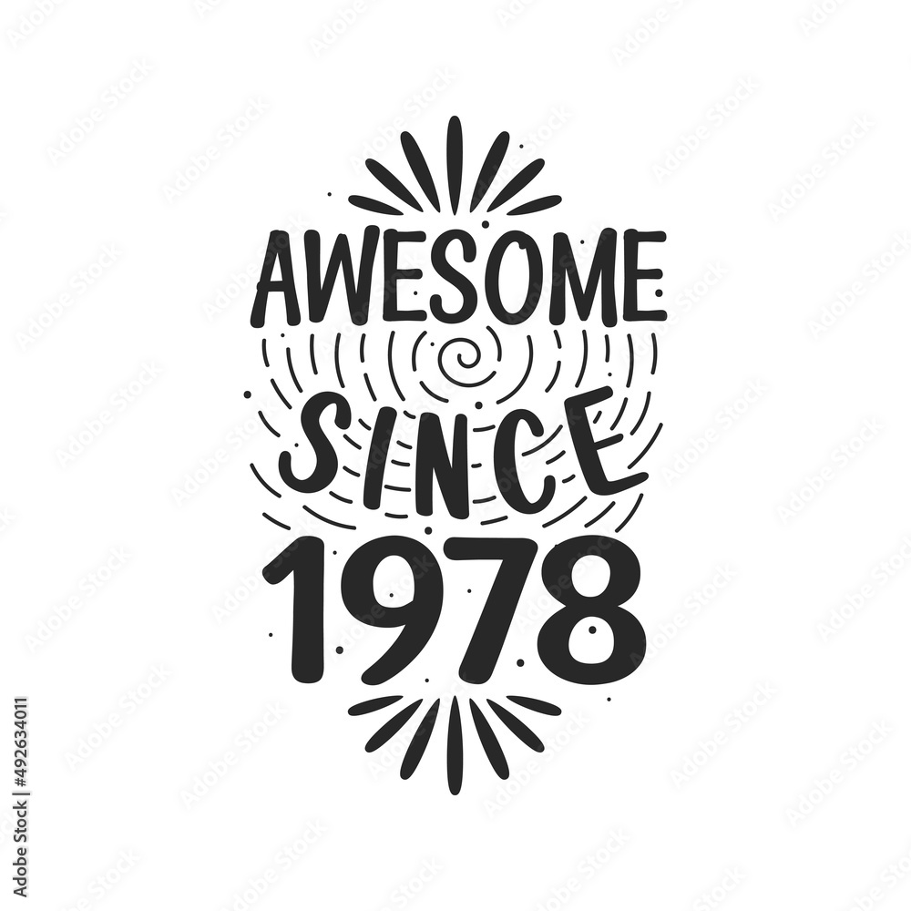 Obraz premium Born in 1978 Vintage Retro Birthday, Awesome since 1978