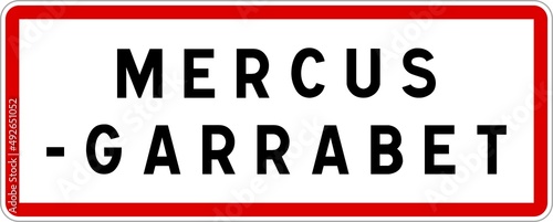 Panneau entr  e ville agglom  ration Mercus-Garrabet   Town entrance sign Mercus-Garrabet
