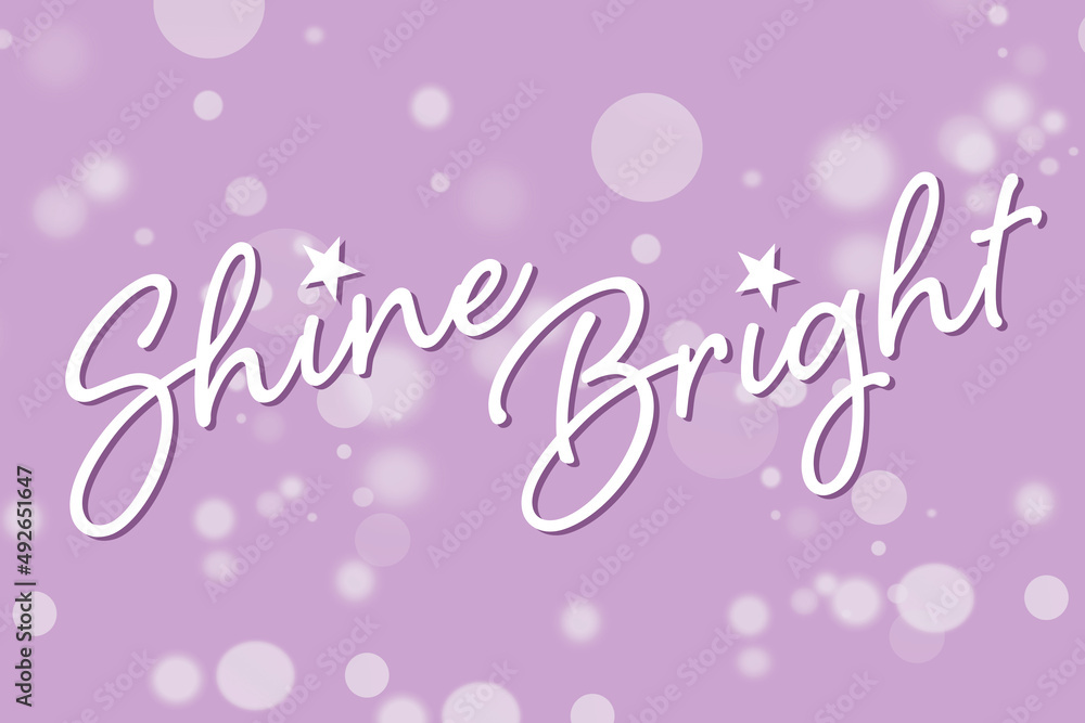 Shine Bright Rosa