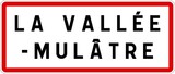 Panneau entrée ville agglomération La Vallée-Mulâtre / Town entrance sign La Vallée-Mulâtre