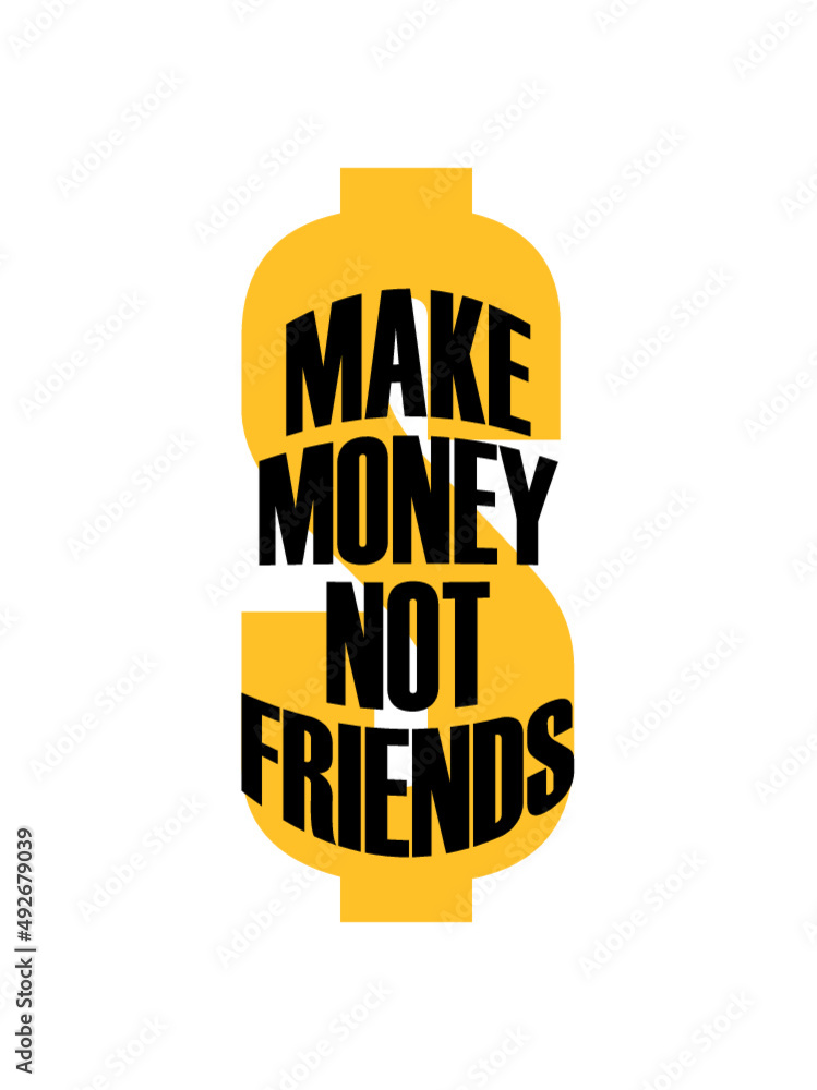 Dollar Spruch Money Stock Vector Adobe Stock