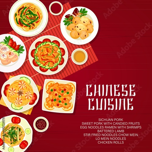 Chinese food and Asian cuisine menu cover with noodles and chicken or pork, vector poster. Chinese restaurant traditional lunch and dinner food, Sichuan pork with chicken rolls and battered lamb