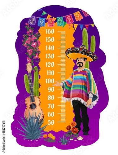 Kids height chart with cartoon man in poncho, vector growth meter with measure scale. Children stadiometer ruler sticker with Mexican man, sombrero, guitar and cactus, papel picado flags and marigold