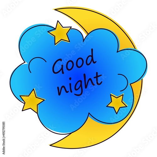 Night cloud sticker with a good night wish. The moon hid behind a cloud of stars. Picture on a white background in blue-yellow shades. 