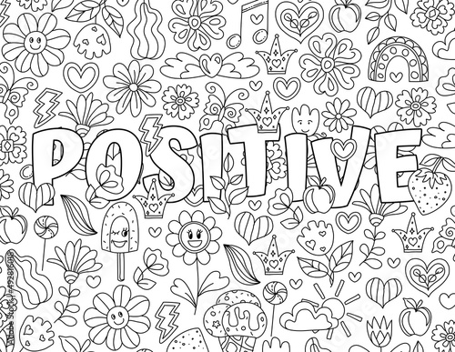 Peace. Good Vibes. Positive, Groovy Hand drawn coloring pages for kids and adults. Beautiful drawings with patterns. Motivational quotes. Coloring book pictures with blooming flowers, smiles