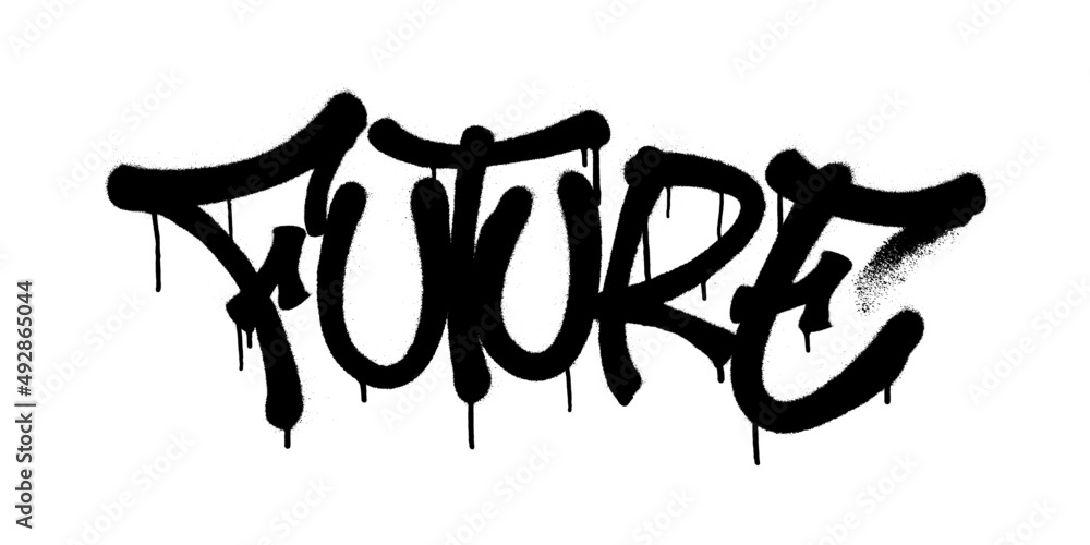 Sprayed future font graffiti with overspray in black over white. Vector illustration.