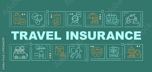 Travel insurance word concepts green banner. Safe trip. Tourist support. Infographics with icons on color background. Isolated typography. Vector illustration with text. Arial-Black font used